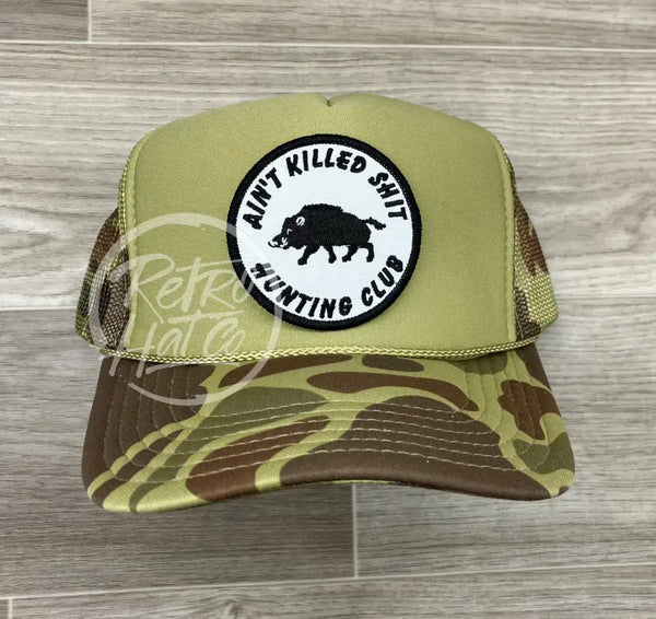 Aint Killed Sh!T On Solid Front Camo Meshback Trucker Hat Ready To Go