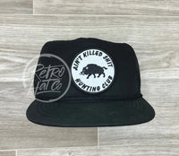 Aint Killed Sh!T On Retro Poly Rope Hat Black Ready To Go