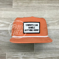 Cowboys Can Handle Anything Horny Patch (B&W) On Retro Poly Rope Hat Orange Ready To Go