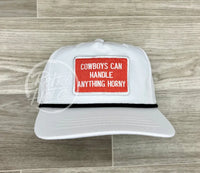 Cowboys Can Handle Anything Horny Patch (R&W) On Retro Rope Hat White W/Black Ready To Go