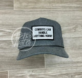 Cowboys Can Handle Anything Horny Patch (B&W) On Stonewashed Retro Rope Hat Charcoal Ready To Go