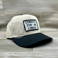 Cowboys Stay On Longer Natural/Black Retro Hat Ready To Go