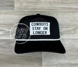 Cowboys Stay On Longer Patch Retro Rope Hat Black W/White Ready To Go