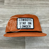 Cowboys Stay On Longer Patch Retro Rope Hat Orange W/Black Ready To Go