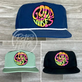 Good Vibes Patch On Retro Poly Rope Hat Ready To Go