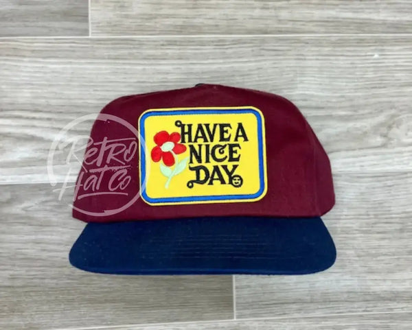Have A Nice Day On Retro Maroon/Navy Snapback Hat Ready To Go