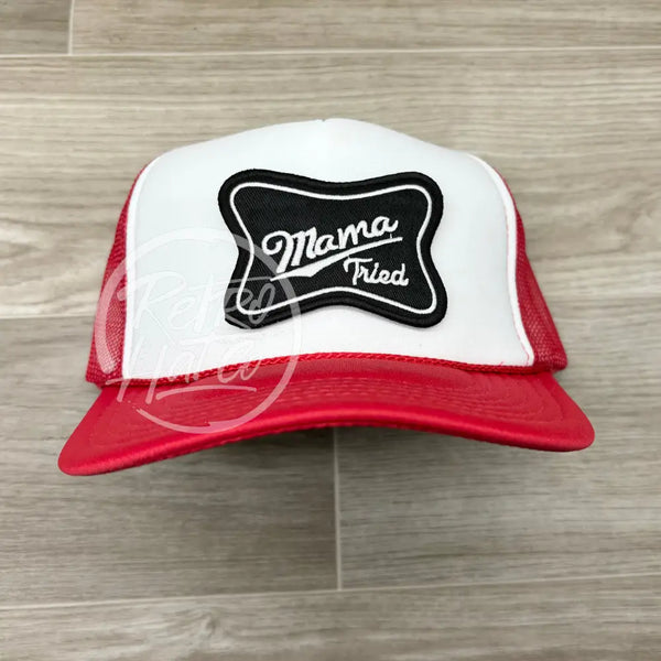 Mama Tried Patch On Red/White Meshback Trucker Hat Ready To Go