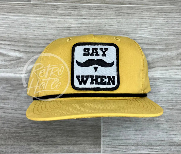 Say When Tombstone / Doc Holiday Patch On Mustard Retro Hat W/Black Rope Ready To Go