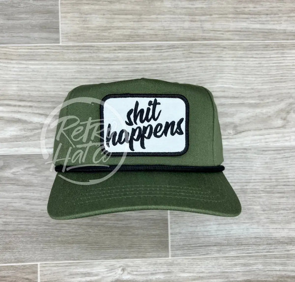 Shit Happens On Olive Retro Rope Hat W/Black Ready To Go