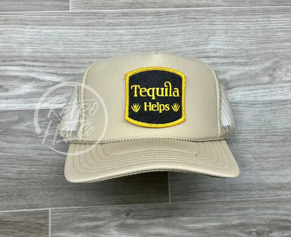 Tequila Helps On Beige Meshback Trucker Hat Ready To Go