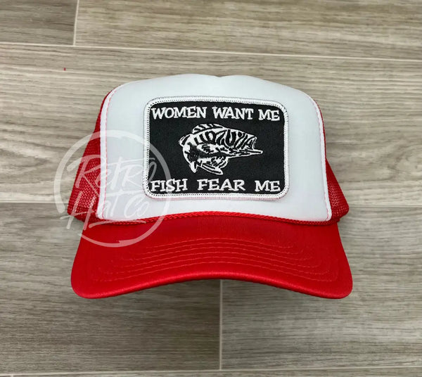 Women Want Me / Fish Fear On Red/White Meshback Trucker Hat Ready To Go